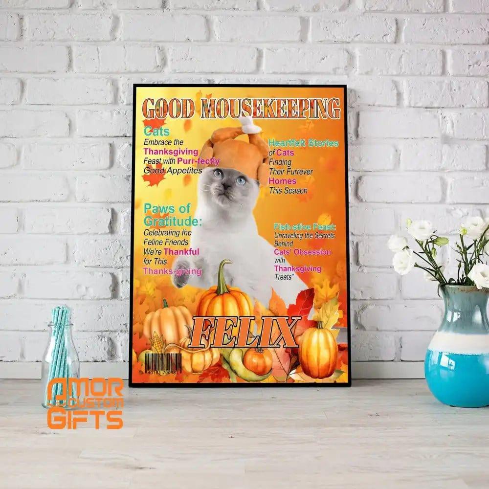 Posters, Prints, & Visual Artwork Cat Lovers - Good Mousekeeping Thanksgiving Magazine - Personalized Pet Poster Canvas Print