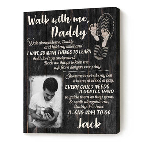 Custom Walk With Me Daddy Father's Day Canvas Poster Print - Amor Custom Gifts