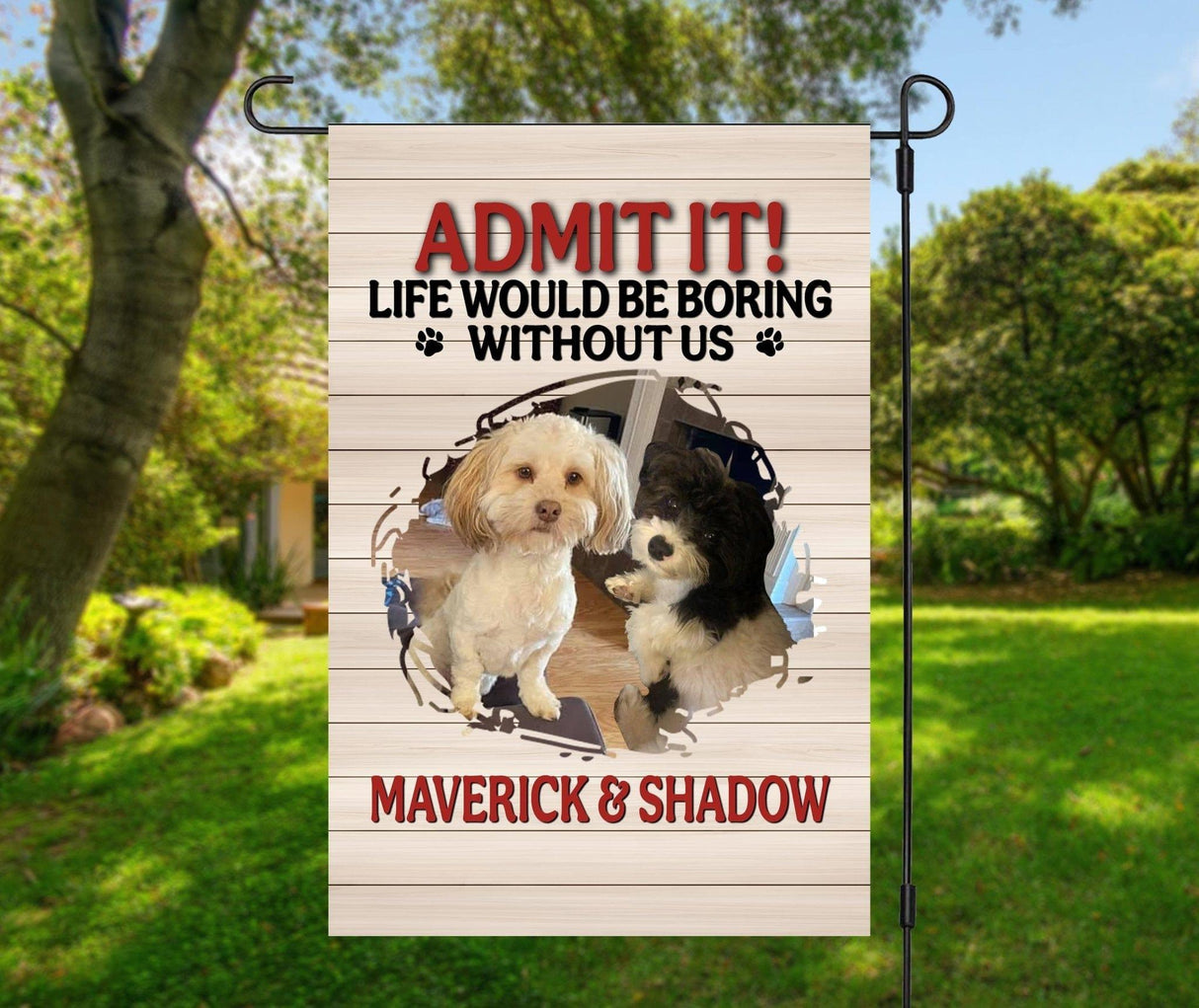 Yard Signs & Flags Dog Lovers - Admit It - Personalized Flag