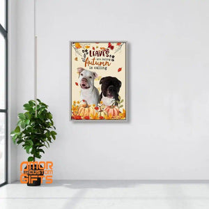 Posters, Prints, & Visual Artwork Dog Lovers - Autumn Is Calling - Personalized Pet Poster Canvas Print