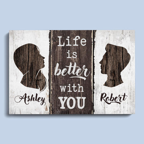 Posters, Prints, & Visual Artwork Personalized Couple Life Is Better With You - Custom Name Poster Canvas Print