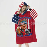 Personalized Election 2024 MAGA Funny Voting Snug Oversized Wearable Hoodie Blanket-Hoodie Blanket-Amor Custom Gifts