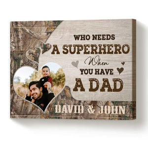 Personalized Some People Don’t Believe in Heroes But They Haven’t Met My Dad Canvas Poster - Amor Custom Gifts