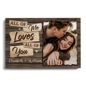 Posters, Prints, & Visual Artwork Personalized Valentine All Of Me Loves You - Custom Photo & Name Poster Canvas Print