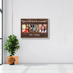 Posters, Prints, & Visual Artwork You Are The Heart Of Our Family Canvas -  Custom Photo Canvas Gift